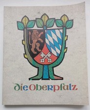 Die Oberpfalz -  Herausgegeben