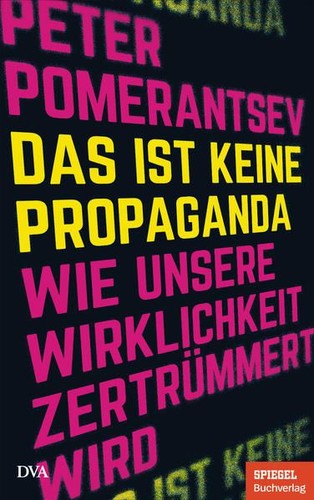Das ist keine propaganda wie - keine,