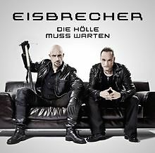 Die Hölle Muss Warten von Eisbrecher | CD | Zustand gut