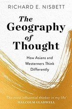 The Geography of Thought: How