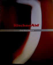 Kitchen Aid, Das Kochbuch
