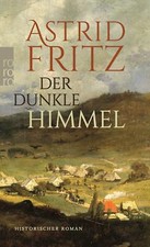 Der dunkle Himmel von Astrid