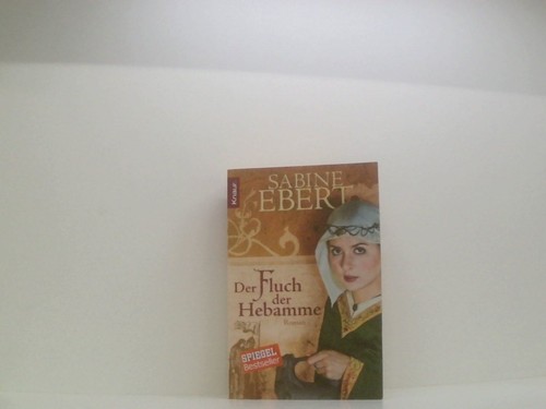 Der fluch - hebamme:, roman