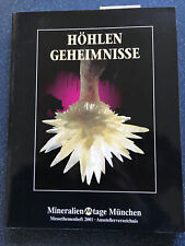 Heft Mineralientage München 2001, Höhlen Geheimnisse, gebraucht
