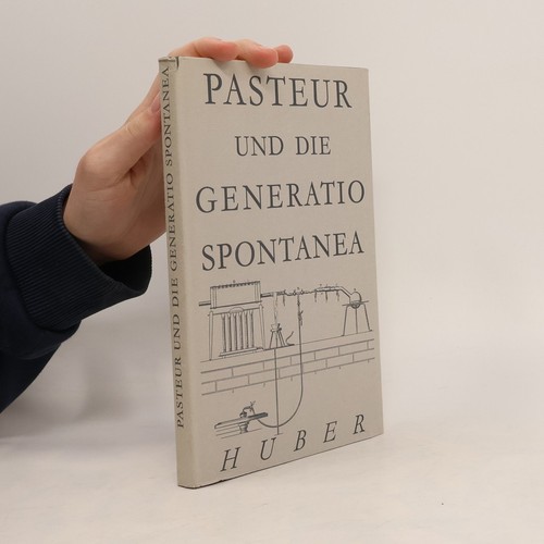 Pasteur und die - , generatio