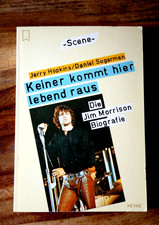 Jim Morrison Biografie The Doors Keiner kommt hier lebend raus Hopkins Sugarman