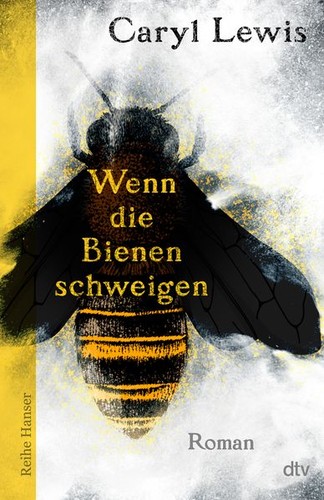 Wenn die bienen - wenn, |