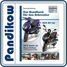 Reparaturanleitung  RIS für REX RS 750, China Roller, Werkstatthandbuch 