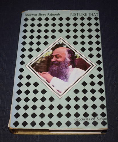 Just like that bhagwan - just, by