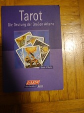 Tarot. Die Deutung der Grossen Arkana