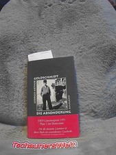 Die Absonderung : Erzählung