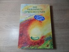 Ingeborg Stadelmann: Die Hebammensprechstunde / Taschenbuch