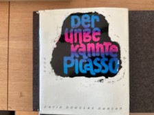 DER UNBEKANNTE PICASSO von DAVID DUNCAN 1961