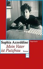 Mein Vater ist Putzfrau: Roman