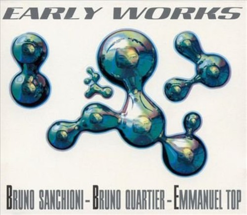 Bbe early works - works, bruno