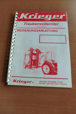 Betriebsanleitung Krieger KVE Trauben-Vollernter Lizenz Ligones ca. 1980