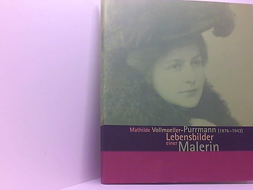 Mathilde vollmoeller purrmann - mathilde, vollmoeller-purrmann