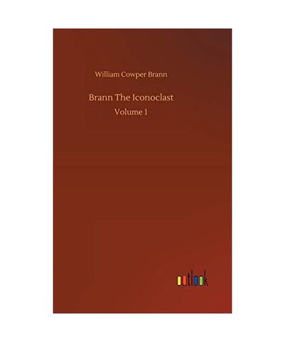 Brann the iconoclast volume - the,