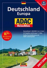ADAC ReiseAtlas Deutschland /Europa 2007/2008