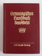 Genealogisches Handbuch der Freiherrlichen Häuser. Freiherrliche Häuser Band XVI