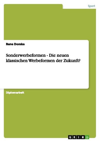 Sonderwerbeformen die neuen - sonderwerbeformen,