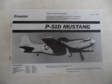 Original Graupner Montage+Bedienungsanleitung von der P-51D MUSTANG