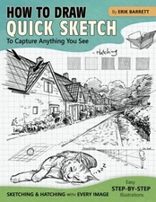 How to Draw Quick Sketch: Easy