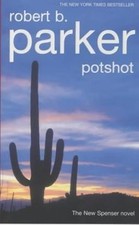 Potshot von parker robert - parker,, b