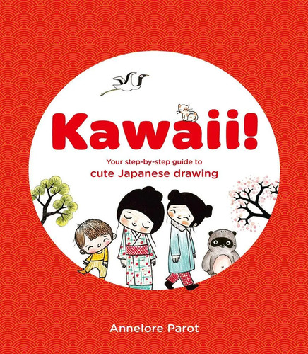 Kawaii your step by - kawaii!,