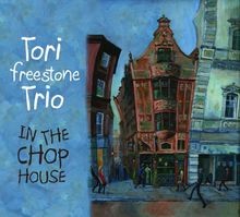 In the Chop House von Tori Freestone Trio | CD | Zustand gut