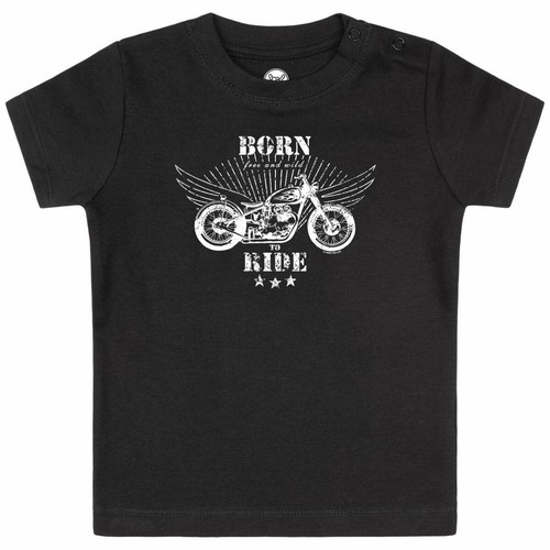 Born ride baby t shirt - -, t-shirt