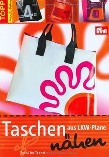 Taschen aus lkw plane nähen - taschen,