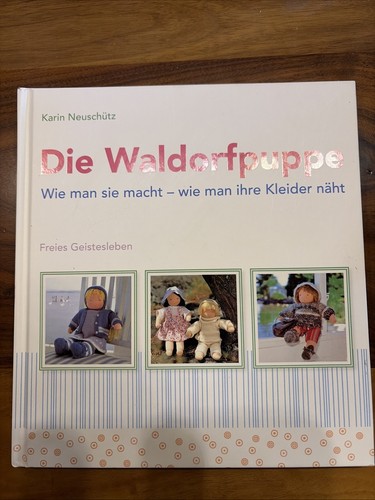 Die waldorfpuppe wie - die,