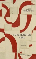 Versprengtes Herz. Gedichte