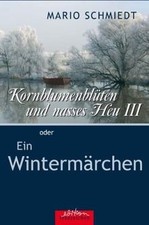 Kornblumenblüten und nasses