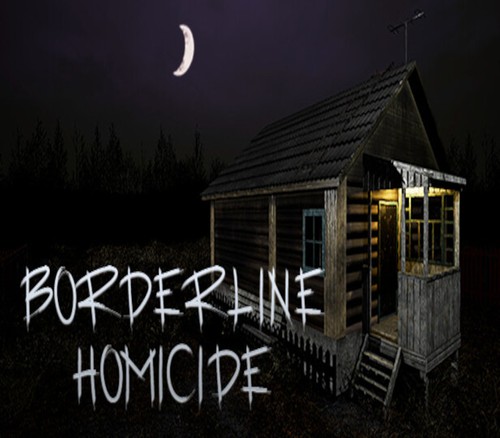 Borderline homicide steam - borderline,