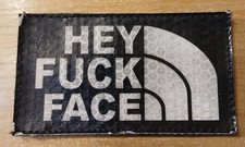 Patch, Hey Fuck Face, Klett, Airsoft
