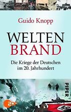 Weltenbrand: Die Kriege der