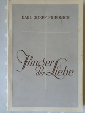  Jünger der Liebe - Karl Josef Friedrich 
