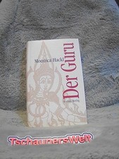 Der Guru : Roman. Hackl, Monnica: