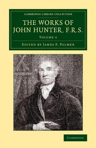 John hunter the - works, of