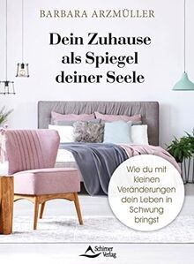 Dein zuhause als spiegel - zuhause,