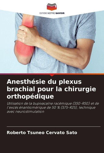 Anesthésie plexus brachial - du,