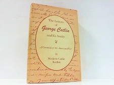 The letters of George Catlin
