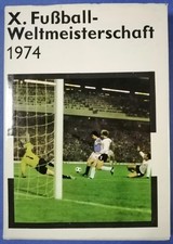 X. Fußball - Weltmeisterschaft 1974, Sportverlag Berlin 1975, Fussball WM 74