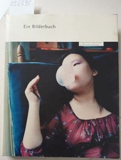Ein Bilderbuch. Die