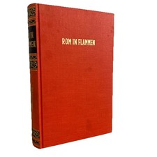 Matthias Lichtenfels - Rom In Flammen - Gebundene Ausgabe - Kaiser Nero