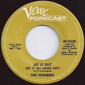 The hombres let - -, (let