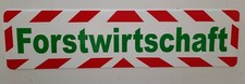 Magnetschild, Forstwirtschaft 30,5 x 7,5 cm 