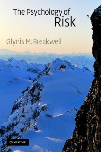 The psychology risk an - psychology, of